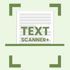Text Scanner +