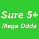 Sure 5+ Mega Odds