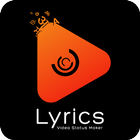 Video Status Maker: Lyrics