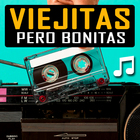 Musica Viejitas pero Bonitas