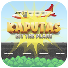 Kaputas Hit The Plane