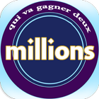 Qui va gagner deux millions