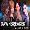 Dawnbreaker – Aeon’s Reach