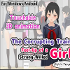 The Corrupting Train Feel-Up of a Strong-Willed Girl
